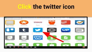 Click the twitter icon
 