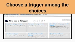 Choose a trigger among the
choices
 