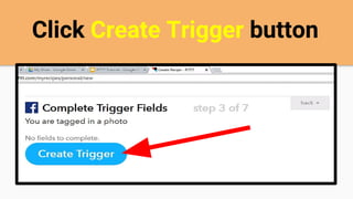 Click Create Trigger button
 