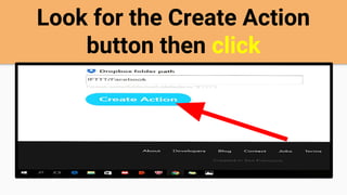 Look for the Create Action
button then click
 