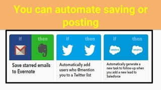 You can automate saving or
posting
 
