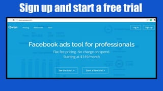 Sign up and start a free trial
 