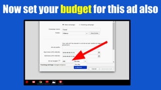 Now set your budget for this ad also
 