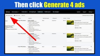 Then click Generate 4 ads
 