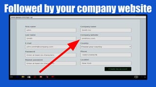 Followed by your company website
 