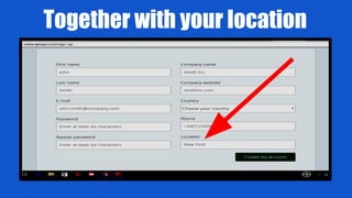 Together with your location
 