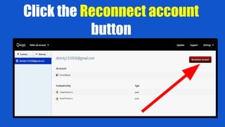 Click the Reconnect account
button
 