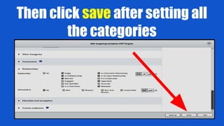 Then click save after setting all
the categories
 