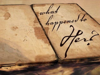 What happened to her? 