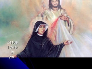 Jesus
I trust
   in
 you.
 
