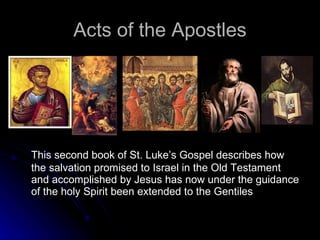 Acts of the Apostles ,[object Object]