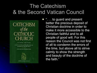 The Catechism  & the Second Vatican Council ,[object Object]