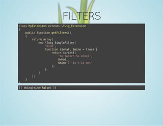 FILTERS
casMEtninetnswgEtnin
ls yxeso xed Ti_xeso
{
pbi fnto gtitr(
ulc ucin eFles)
{
rtr ary
eun ra(
nwwgSmlFle(
e Ti_ipeitr
'ie,
mn'
fnto (wa,$ie=tu){
ucin $ht mn
re
rtr srnf
eun pit(
's(hc % mn),
% wih s ie'
$ht
wa,
$ie?'s:i nt
mn
i''s o'
)
;
}
)
)
;
}
}
{ tigmn(as)}
{ hn|iefle }

 