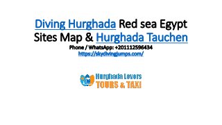 Diving Hurghada Red sea Egypt
Sites Map & Hurghada Tauchen
Phone / WhatsApp: +201112596434
https://skydivingjumps.com/
 