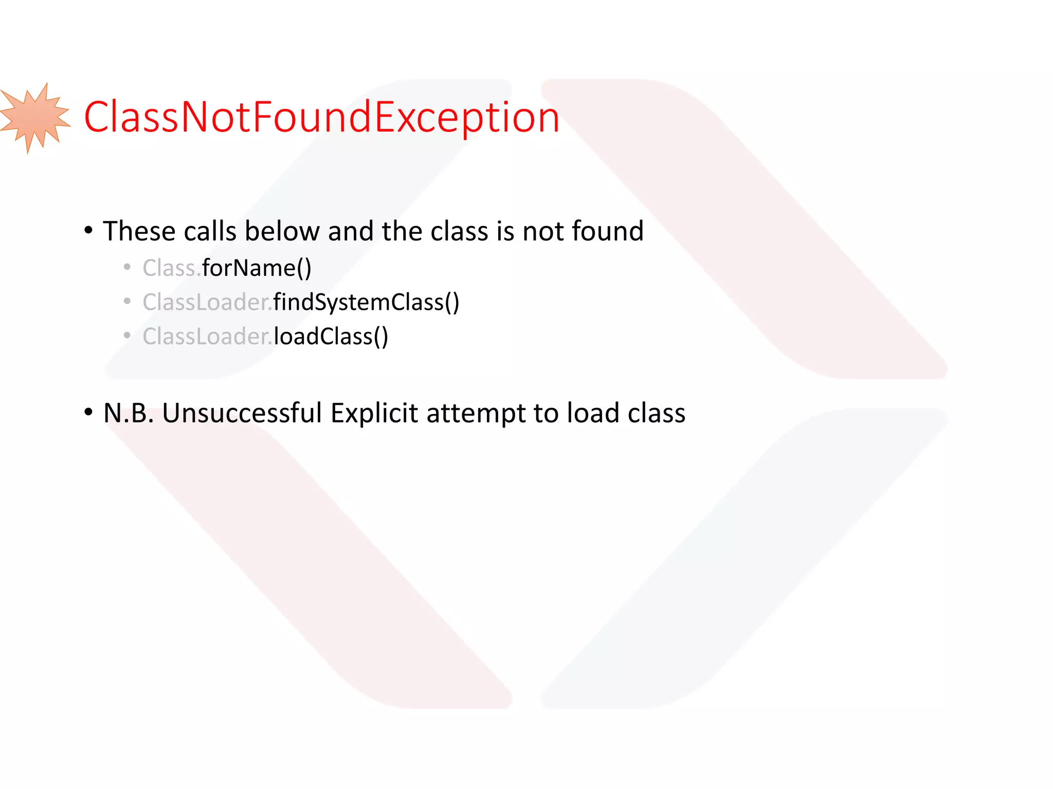 defineClass()
resolveClass()
findInParentClass()
findLoadedClass()
Put the Class in self cache
Simple class loading procedure
loadClass()
findClass()
 