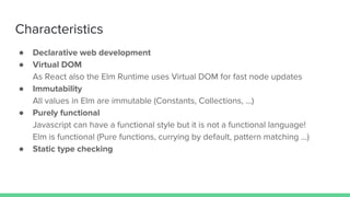 What is Elm and Why Should I Care? | PPT