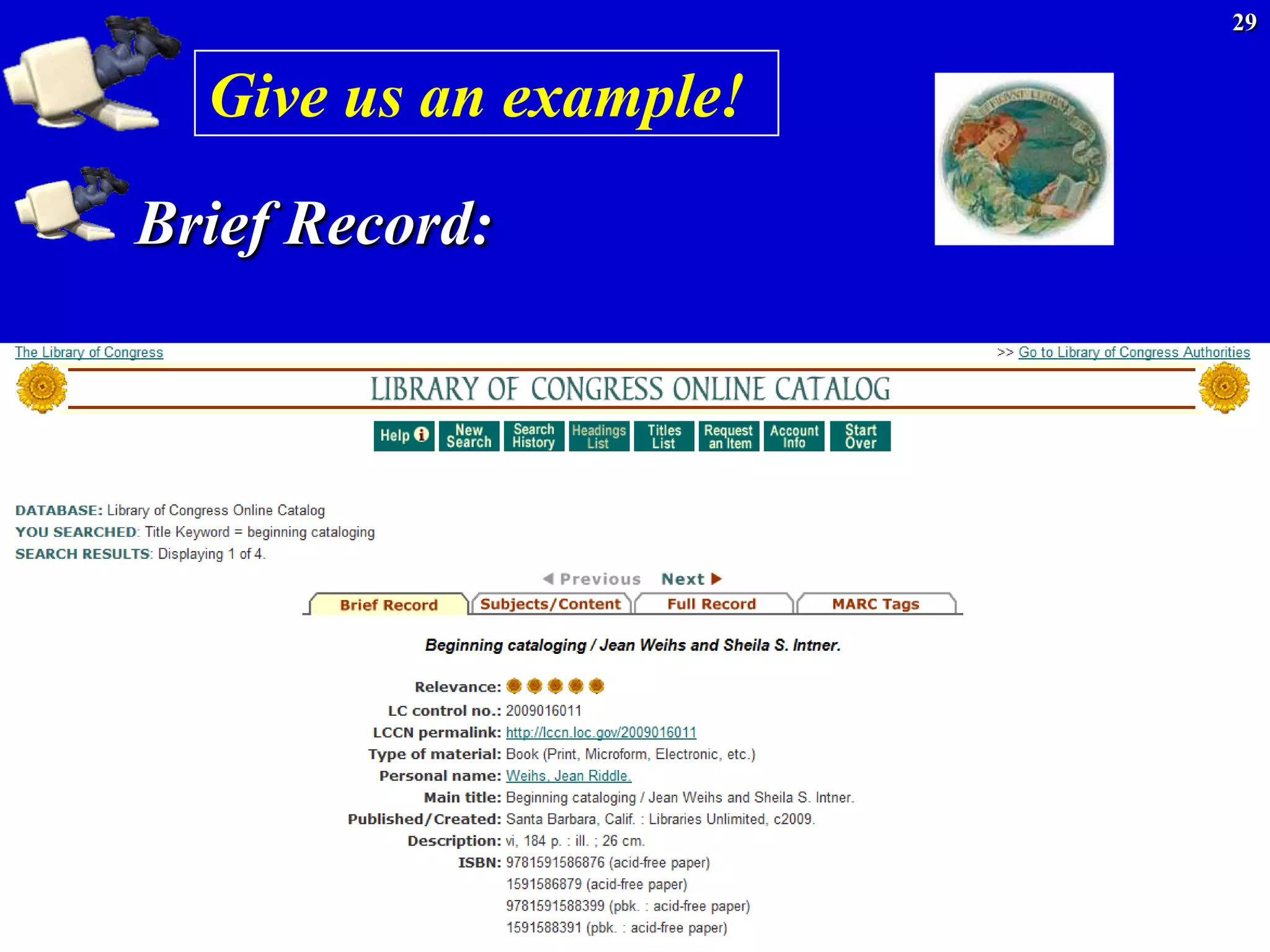 29


  Give us an example!

Brief Record:
 