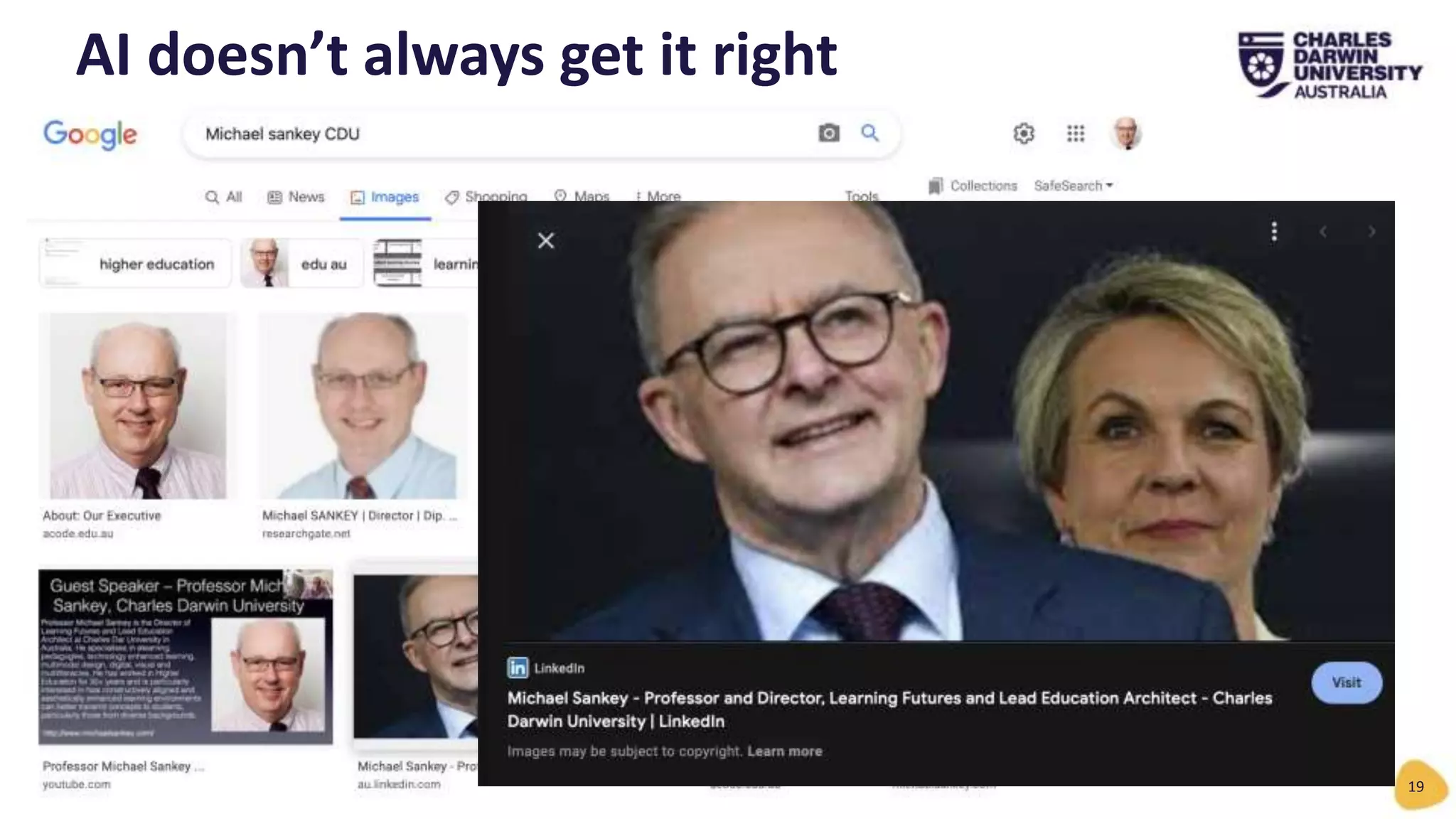 AI doesn’t always get it right
19
 