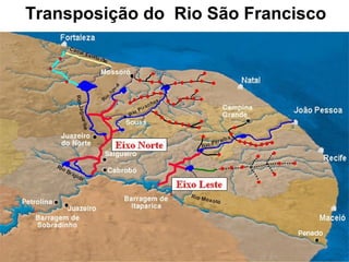 Transposição do Rio São Francisco
 