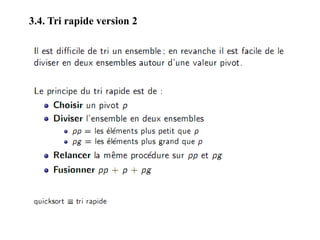 3.4. Tri rapide version 2
 