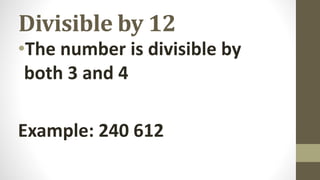 Divisibility rules 2 to 12 | PPT