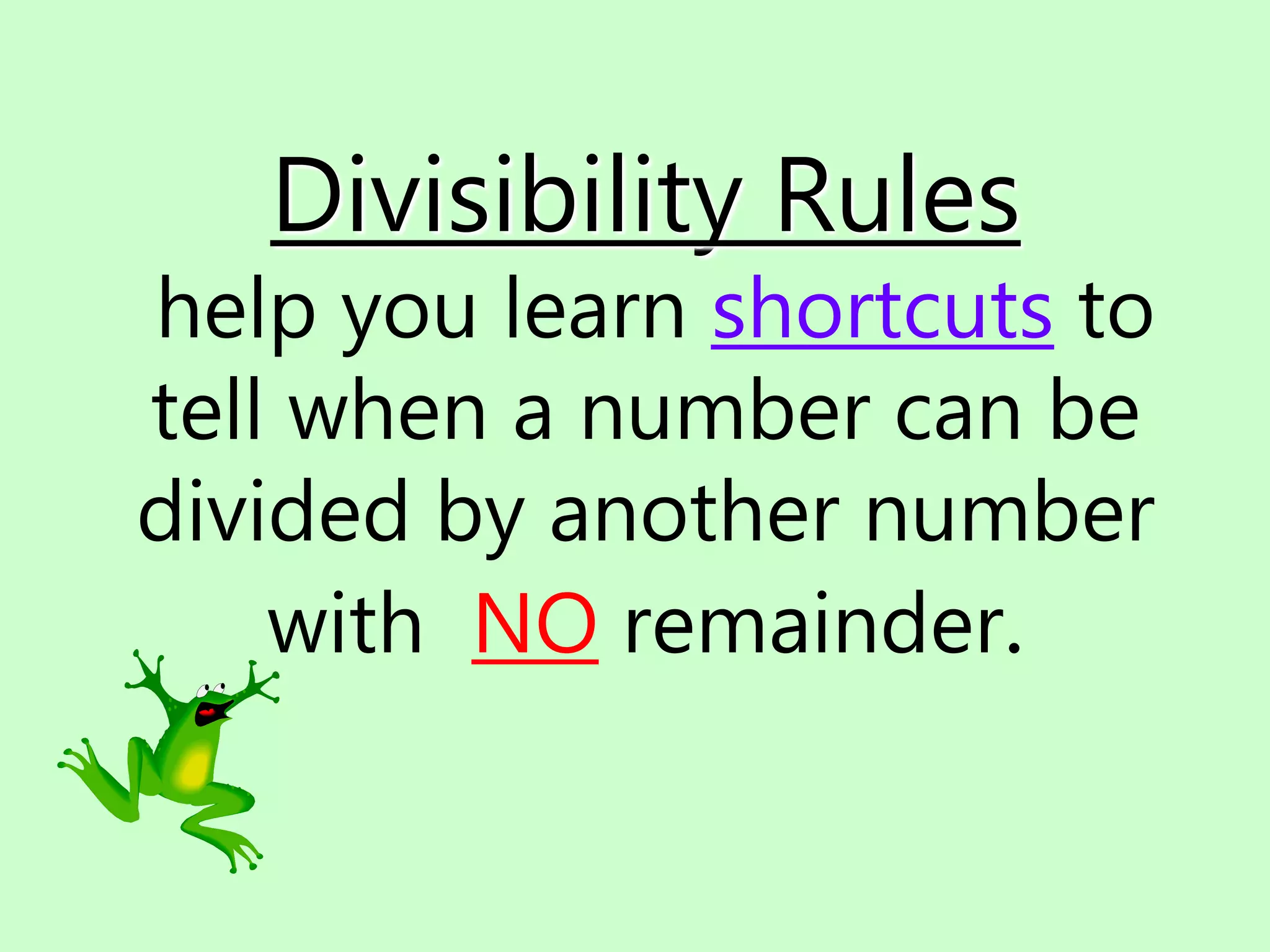 Divisibility Rules PP.ppt