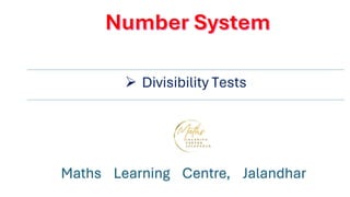 Divisibility Tests (Basic Number Systems)