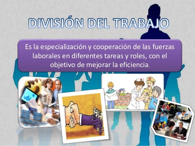 48+ Division Tecnica Del Trabajo The Latest Mercio Mapa