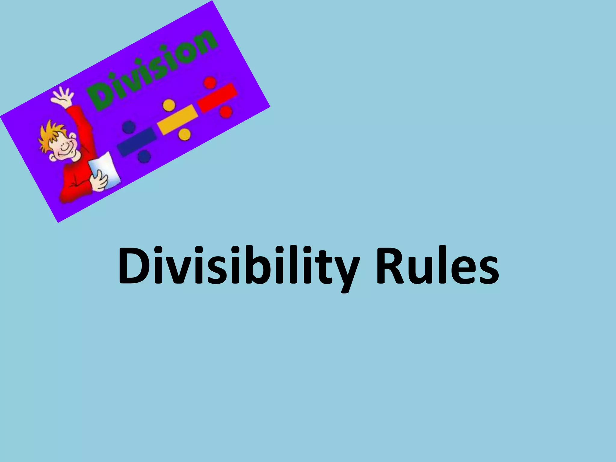 Divisibility Rules