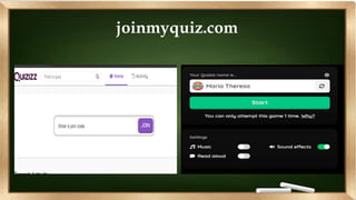 joinmyquiz.com
 