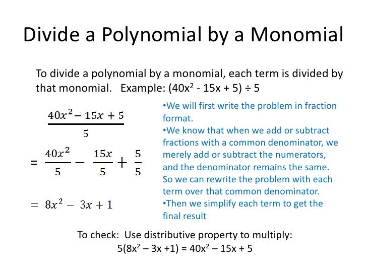 How do you divide polynomials?
