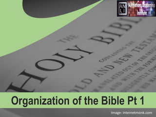 introduction

Organization of the Bible Pt 1

Image: internetmonk.com

 