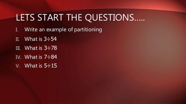 Division using partitioning