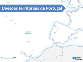 Divisões territoriais de Portugal
 