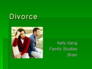 Divorce Kelly Kang Family Studies Brian 