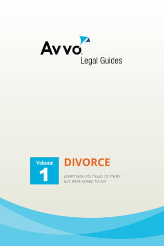 Volume   DIVORCE
1        EVERYTHING YOU NEED TO KNOW
         BUT WERE AFRAID TO ASK
 