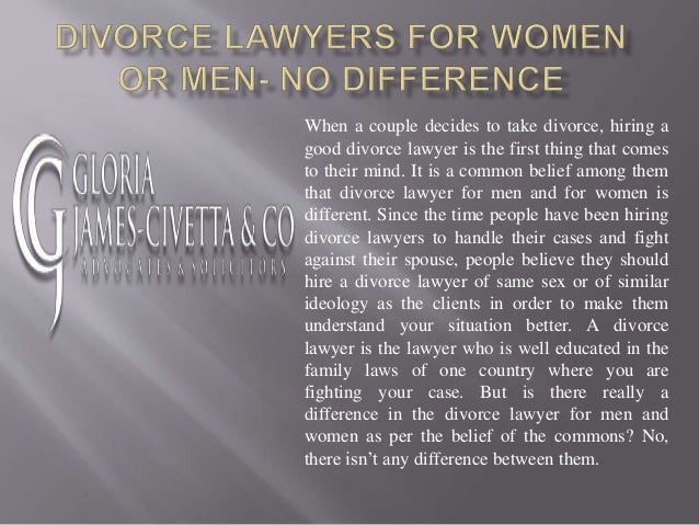 Divorce lawyers for women or men no difference Divorce lawyers for women or men no difference