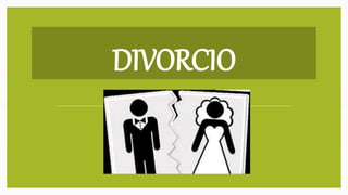 DIVORCIO
 