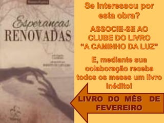 LIVRO DO MÊS DE
FEVEREIRO

 