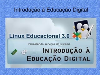 Introdução à Educação Digital 