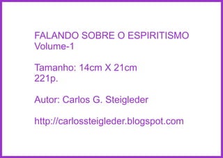 FALANDO SOBRE O ESPIRITISMO - VOLUME 1