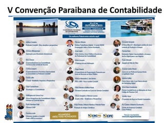 Felipe Pontes
www.contabilidademq.blogspot.com
V Convenção Paraibana de Contabilidade
7
 