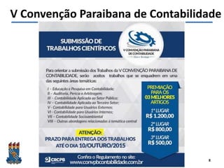 Felipe Pontes
www.contabilidademq.blogspot.com
8
V Convenção Paraibana de Contabilidade
 