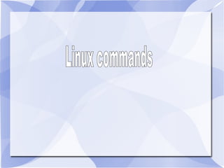 Linux commands 