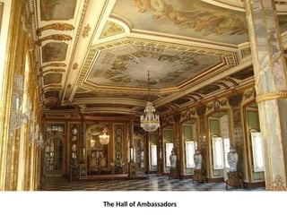 The Hall of Ambassadors
 