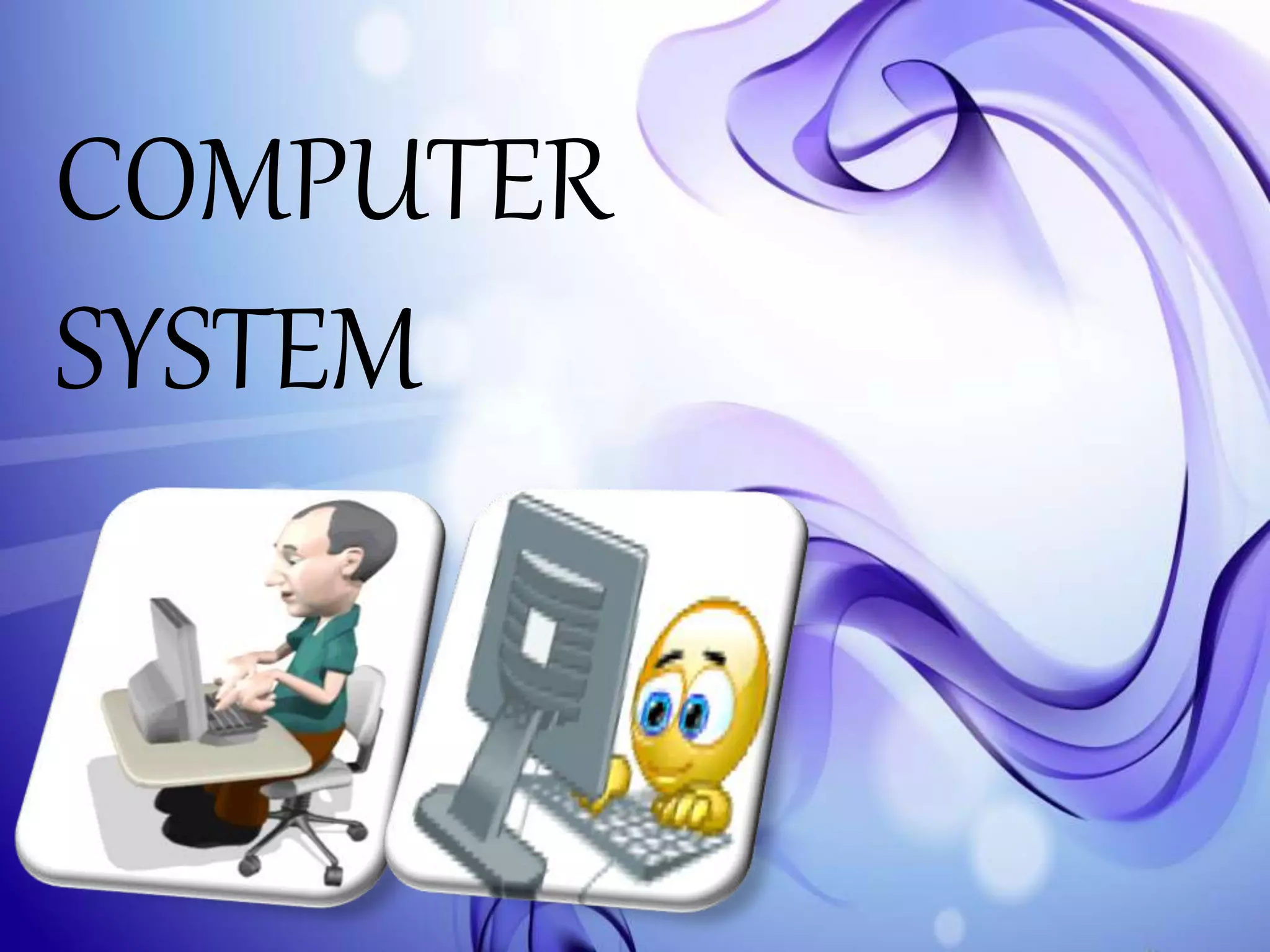 Computer System | PPTX