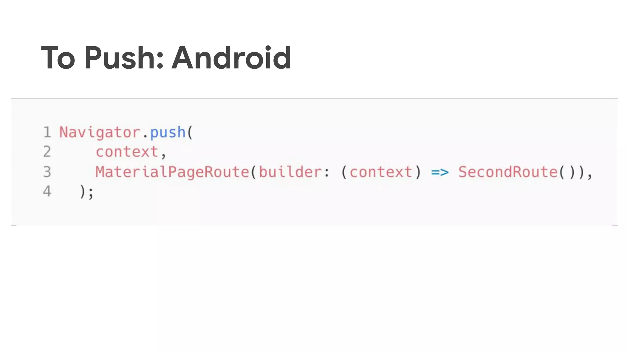 To Push: Android
 