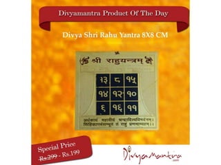 Shri Rahu Divya shri rahu yantra | PPTX