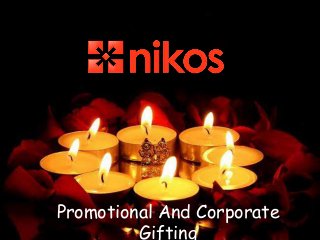 Promotional And Corporate
Gifting
 