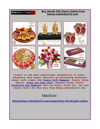 Buy Diwali Gift Items and Do Diwali Shopping Online with Eshop.webindia123.com